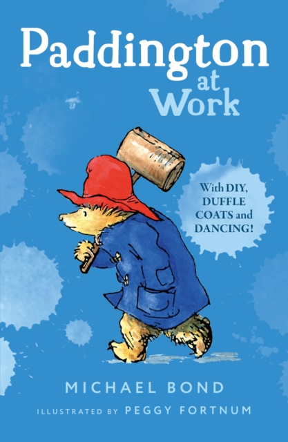 Paddington at Work, Paperback / softback Book