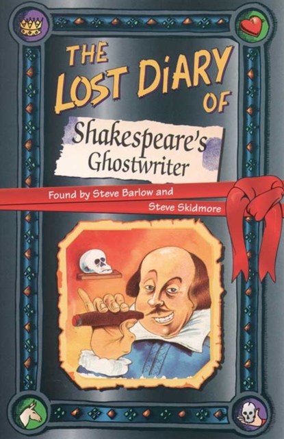 The Lost Diary of Shakespeare’s Ghostwriter, Paperback / softback Book