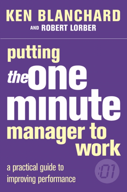 Putting the One Minute Manager to Work, Paperback / softback Book