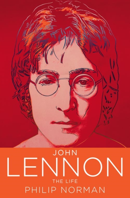 John Lennon : The Life, Paperback / softback Book