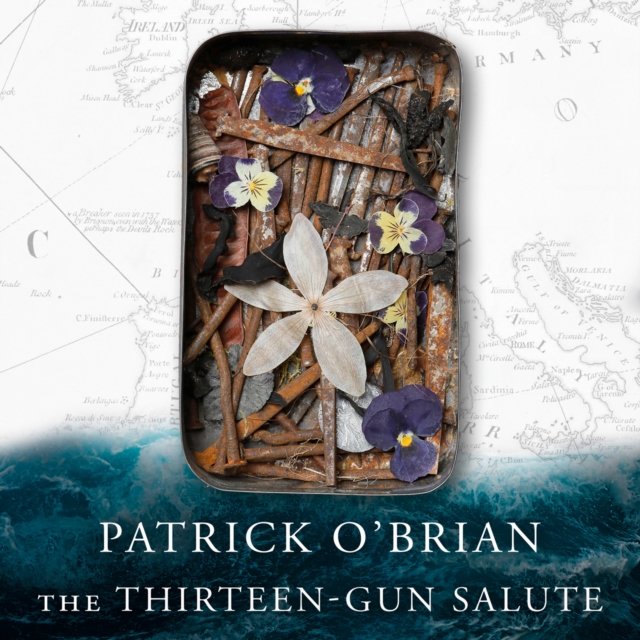 The Thirteen-Gun Salute (Aubrey-Maturin, Book 13), eAudiobook MP3 eaudioBook