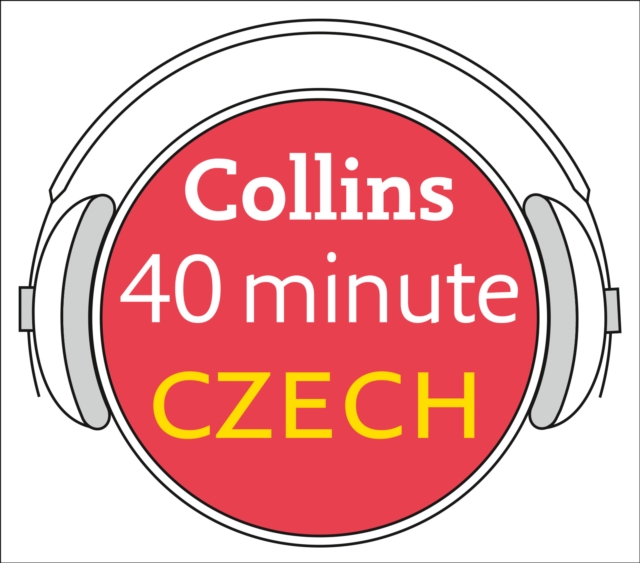 Czech in 40 Minutes : Learn to Speak Czech in Minutes with Collins, eAudiobook MP3 eaudioBook