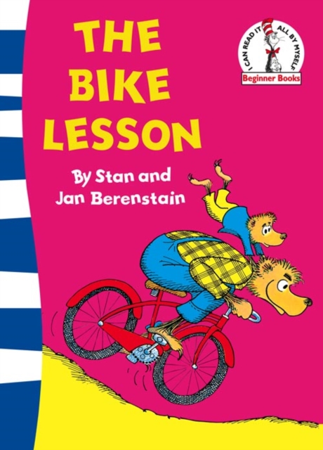 The Bike Lesson : Another Adventure of the Berenstain Bears, Paperback / softback Book