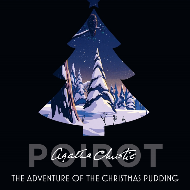 The Adventure of the Christmas Pudding : And Other Stories, eAudiobook MP3 eaudioBook