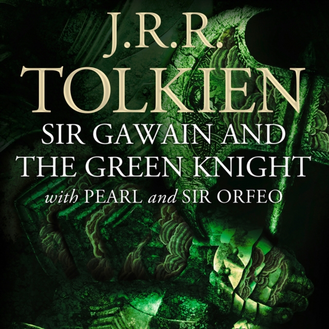 Sir Gawain and the Green Knight : with Pearl and Sir Orfeo, eAudiobook MP3 eaudioBook