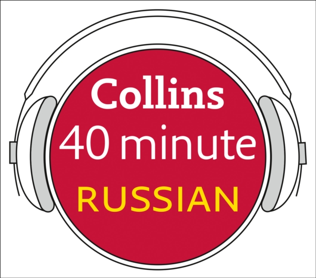 Russian in 40 Minutes : Learn to Speak Russian in Minutes with Collins, eAudiobook MP3 eaudioBook