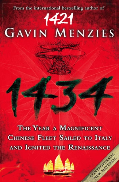 1434 : The Year a Chinese Fleet Sailed to Italy and Ignited the Renaissance, Paperback / softback Book