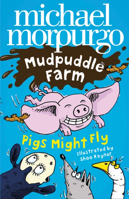 Pigs Might Fly!, Paperback / softback Book