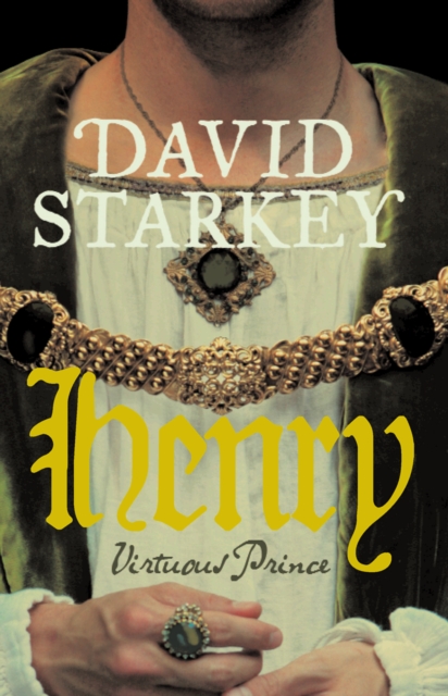 Henry : Virtuous Prince, EPUB eBook