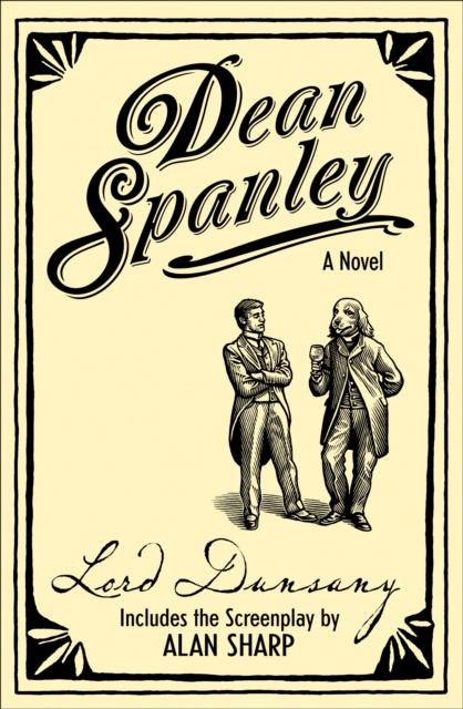 Dean Spanley: The Novel, Paperback / softback Book