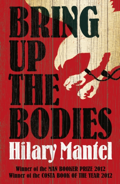 Bring Up the Bodies, Paperback / softback Book