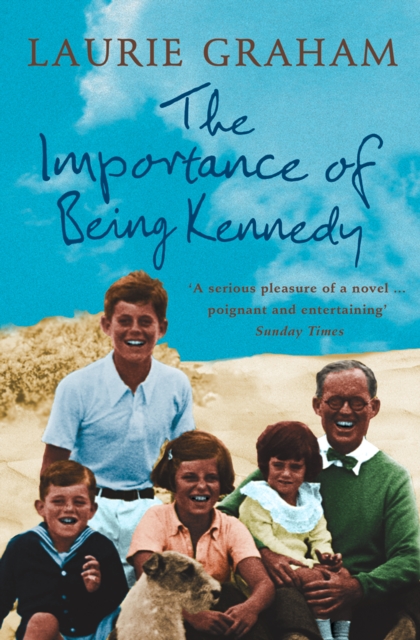 The Importance of Being Kennedy, EPUB eBook