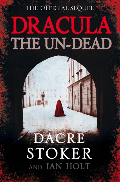 Dracula: The Un-Dead, EPUB eBook