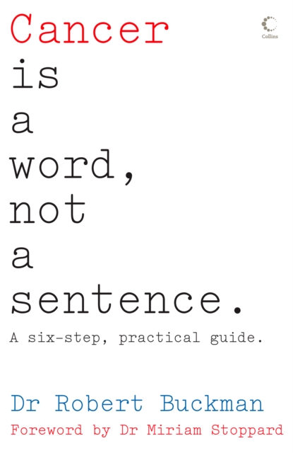 Cancer is a Word, Not a Sentence, EPUB eBook