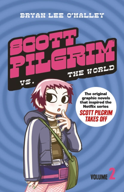Scott Pilgrim vs The World : Volume 2, EPUB eBook