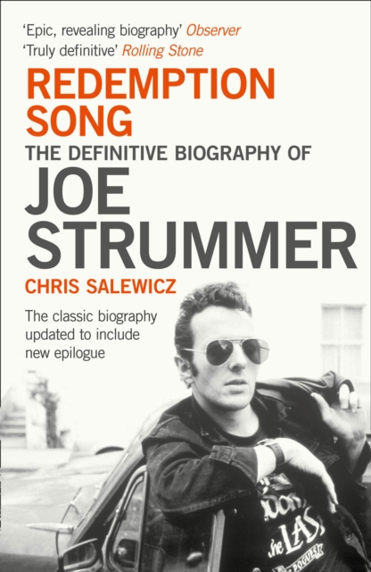 Redemption Song : The Definitive Biography of Joe Strummer, EPUB eBook