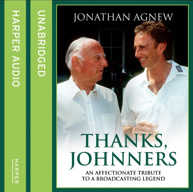 Thanks, Johnners : An Affectionate Tribute to a Broadcasting Legend, eAudiobook MP3 eaudioBook