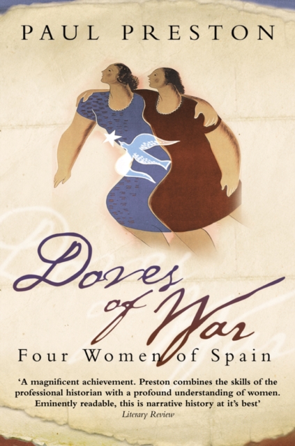 Doves of War : Four Women of Spain (Text Only), EPUB eBook