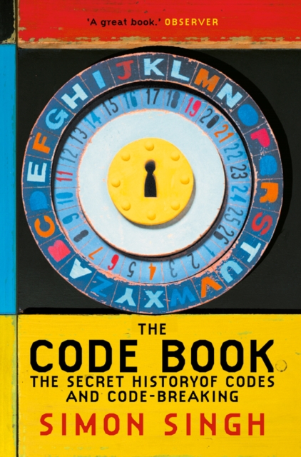 The Code Book : The Secret History of Codes and Code-breaking, EPUB eBook