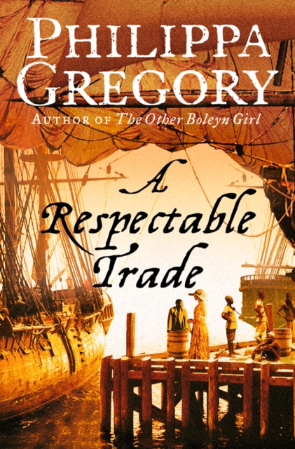 A Respectable Trade, EPUB eBook