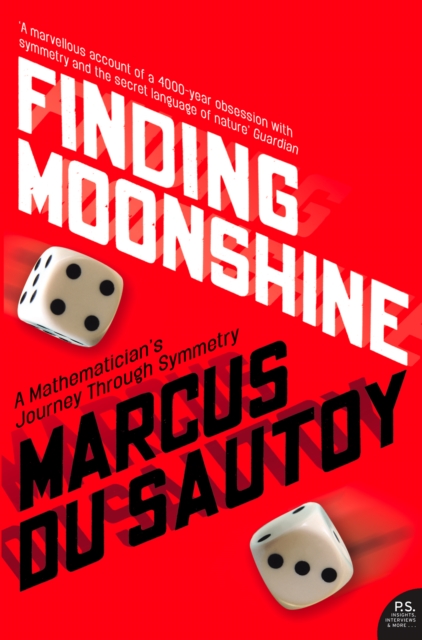 Finding Moonshine: A Mathematician's Journey Through Symmetry (Text Only), EPUB eBook