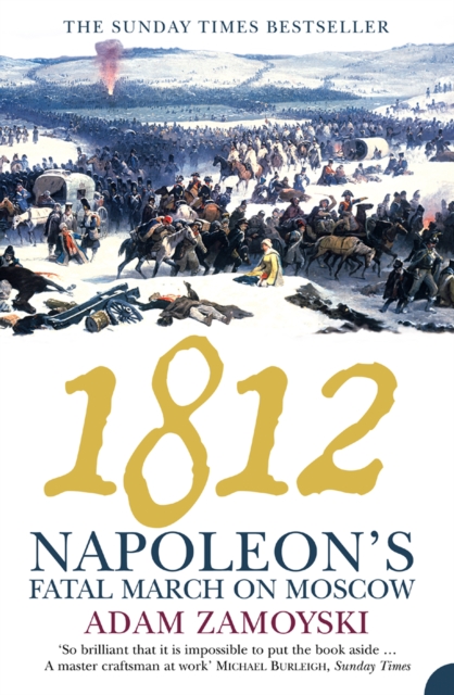 1812 : Napoleon's Fatal March on Moscow, EPUB eBook
