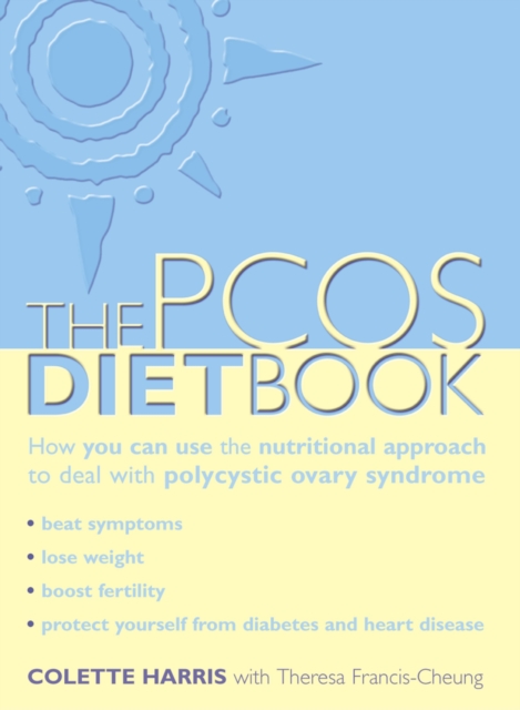 PCOS Diet Book : How you can use the nutritional approach to deal with polycystic ovary syndrome, EPUB eBook