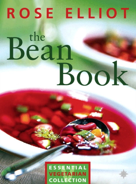 The Bean Book : Essential Vegetarian Collection (Text Only), EPUB eBook