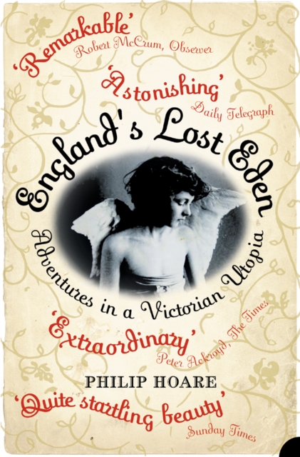 England’s Lost Eden : Adventures in a Victorian Utopia, EPUB eBook