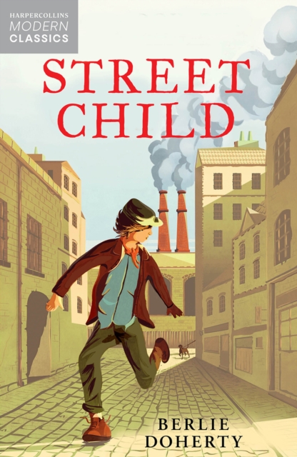 Street Child (HarperCollins Children's Modern Classics), EPUB eBook