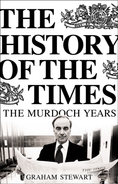 The History of the Times : The Murdoch Years, EPUB eBook