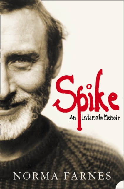 Spike : An Intimate Memoir, EPUB eBook