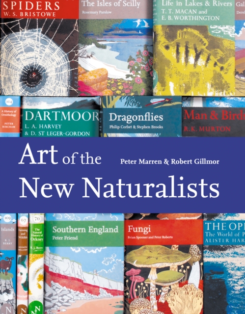 Art of the New Naturalists : A Complete History, EPUB eBook