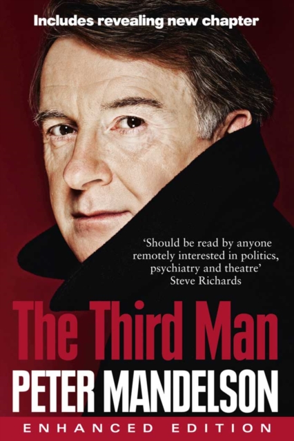 The Third Man : Life at the Heart of New Labour (Enhanced Edition), EPUB eBook
