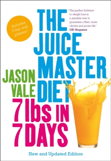 7lbs in 7 Days : The Juice Master Diet, Paperback / softback Book