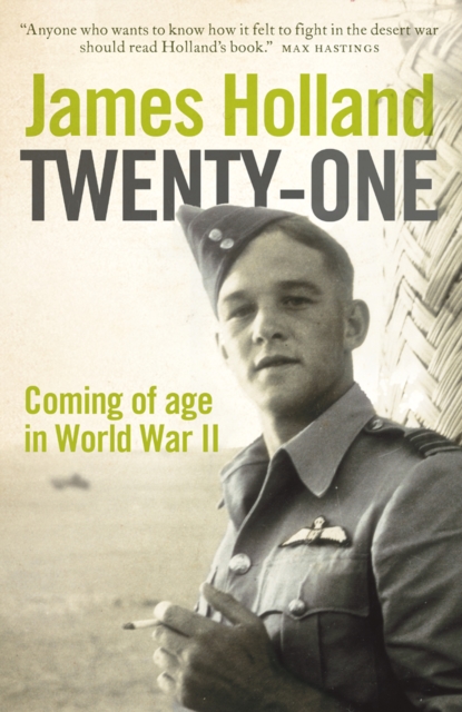 Twenty-One : Coming of Age in World War II, EPUB eBook
