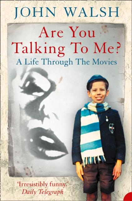 Are you talking to me? : A Life Through the Movies, EPUB eBook