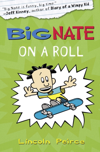 Big Nate on a Roll, EPUB eBook