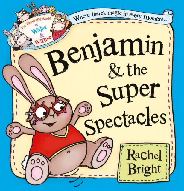 Benjamin and the Super Spectacles, Paperback / softback Book