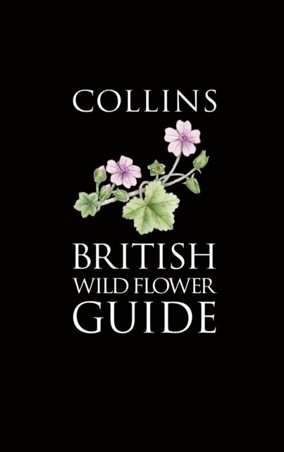 Collins British Wild Flower Guide, Paperback / softback Book
