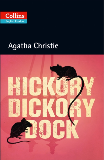 Hickory Dickory Dock : Level 5, B2+, Paperback / softback Book