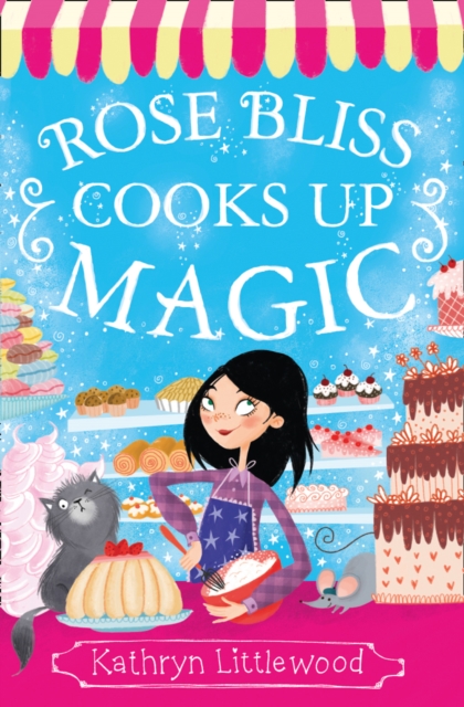 Rose Bliss Cooks up Magic, Paperback / softback Book