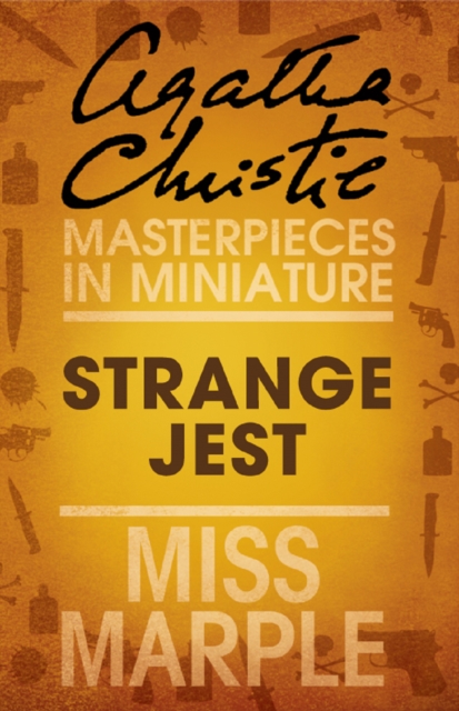 Strange Jest : A Miss Marple Short Story, EPUB eBook