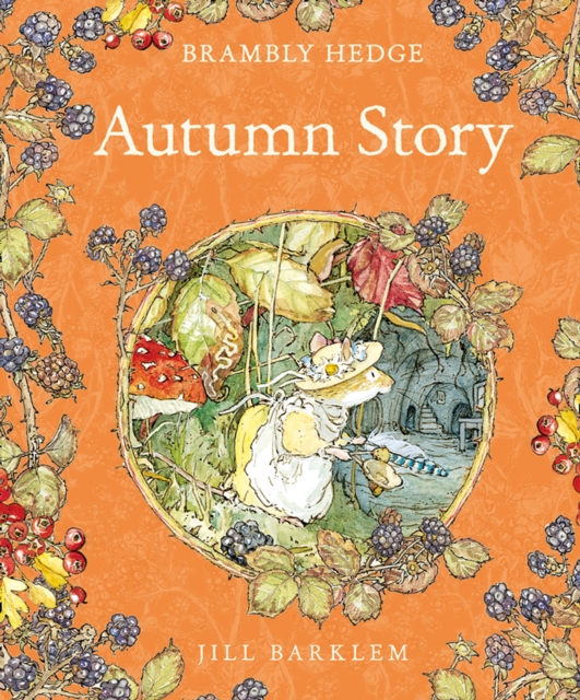 Autumn Story (Read Aloud) (Brambly Hedge), EPUB eBook