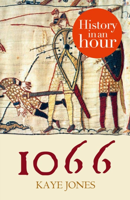 1066: History in an Hour, EPUB eBook