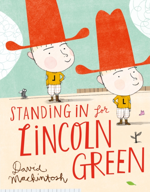 Standing in for Lincoln Green (Read aloud by Victoria Coren), EPUB eBook