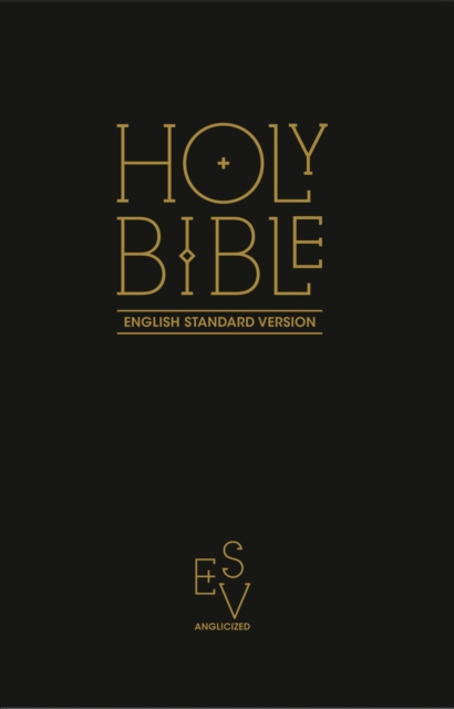 Holy Bible: English Standard Version (ESV) Anglicised Black Gift and Award edition, Paperback / softback Book