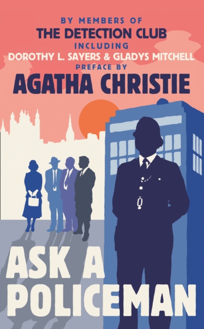 Ask a Policeman, Paperback / softback Book