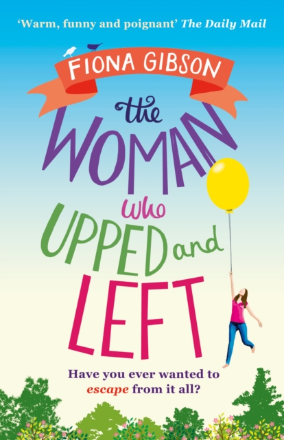 The Woman Who Upped and Left, EPUB eBook