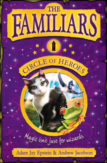 The Familiars: Circle of Heroes, EPUB eBook